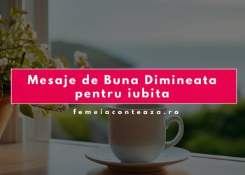 Mesaje de Bună Dimineața pentru iubită